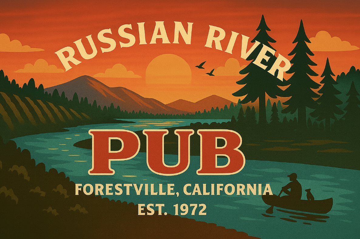 A scenic illustration of a sunset over a river with mountains and pine trees, promoting a pub in Forestville, California, established in 1972, with a person and dog in a boat on the river.