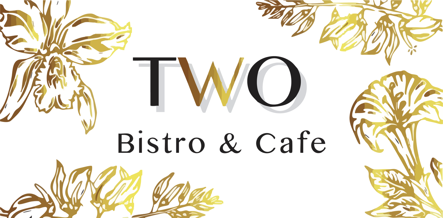 TWO Bistro &amp; Cafe