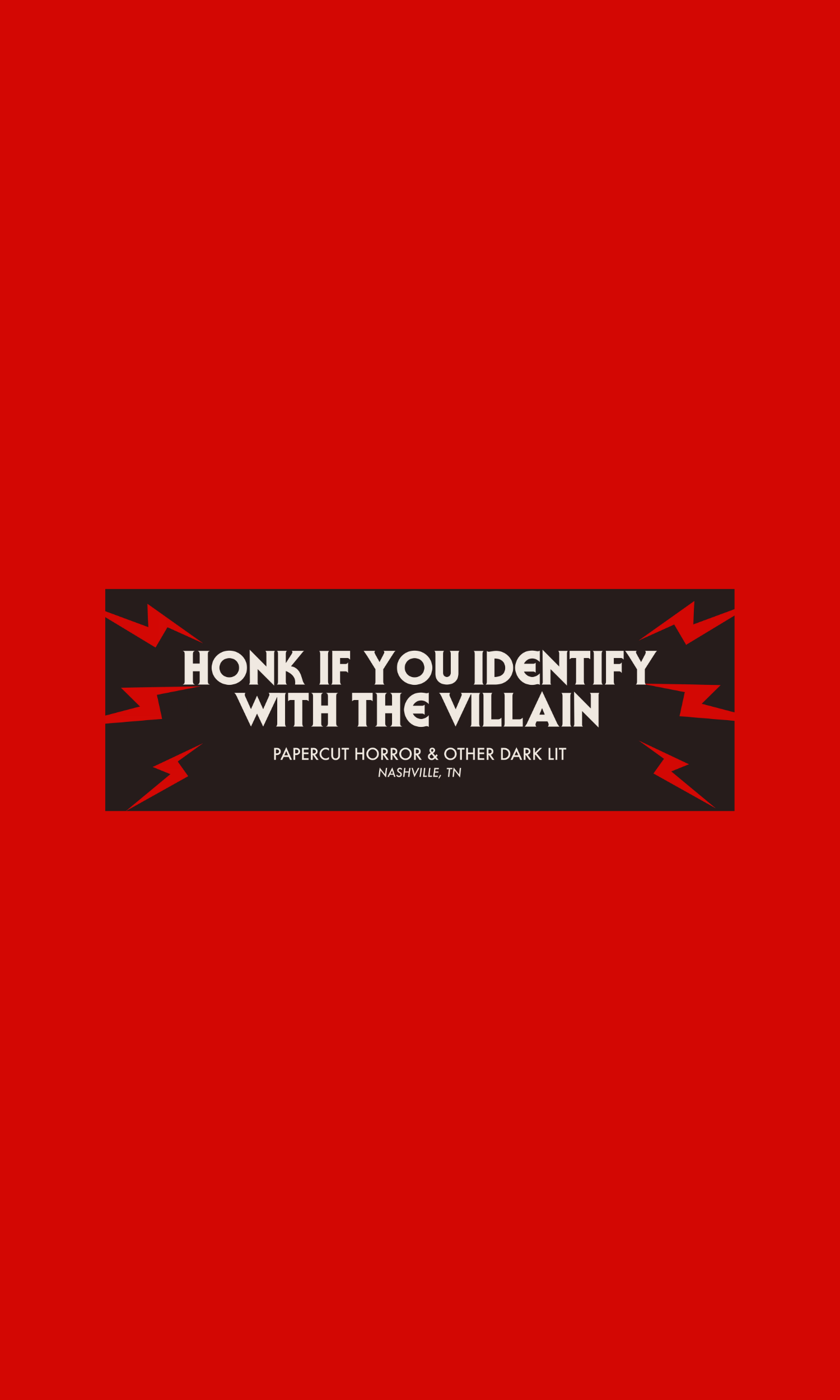 I Identify with the Villain Bumper Sticker