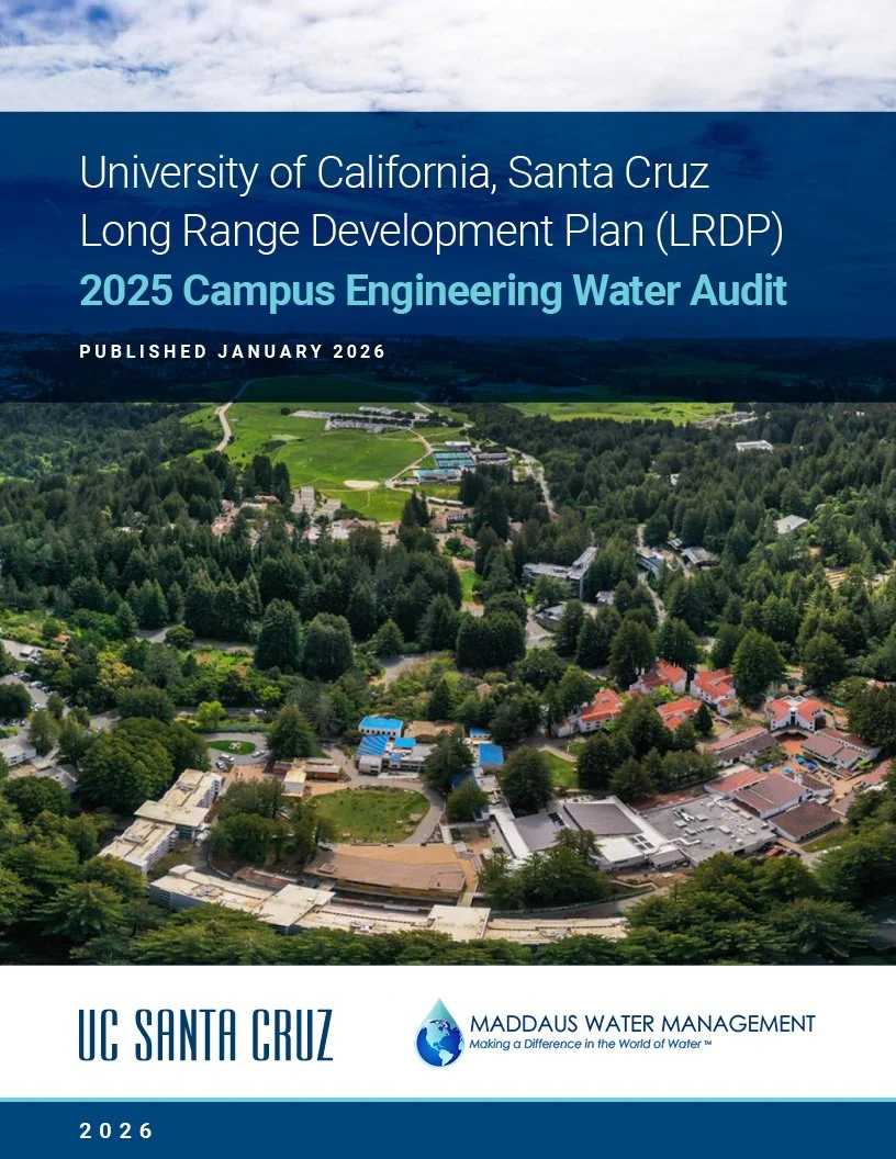 University of California, Santa Cruz • Long Range Development Plan Campus Engineering Water Audit (2026), CA