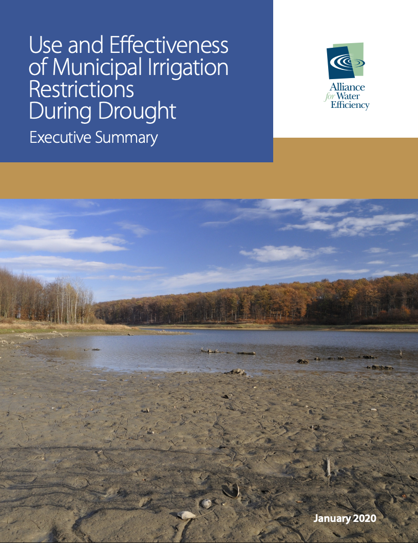 Alliance for Water Efficiency • Use and Effectiveness of Municipal Irrigation Restrictions During Drought Research Study and Report (2020), CA