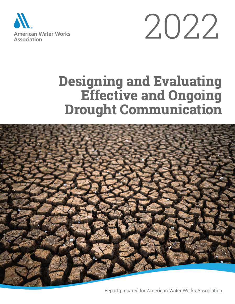 Designing and Evaluating Effective and Ongoing Drought Communication, 2023