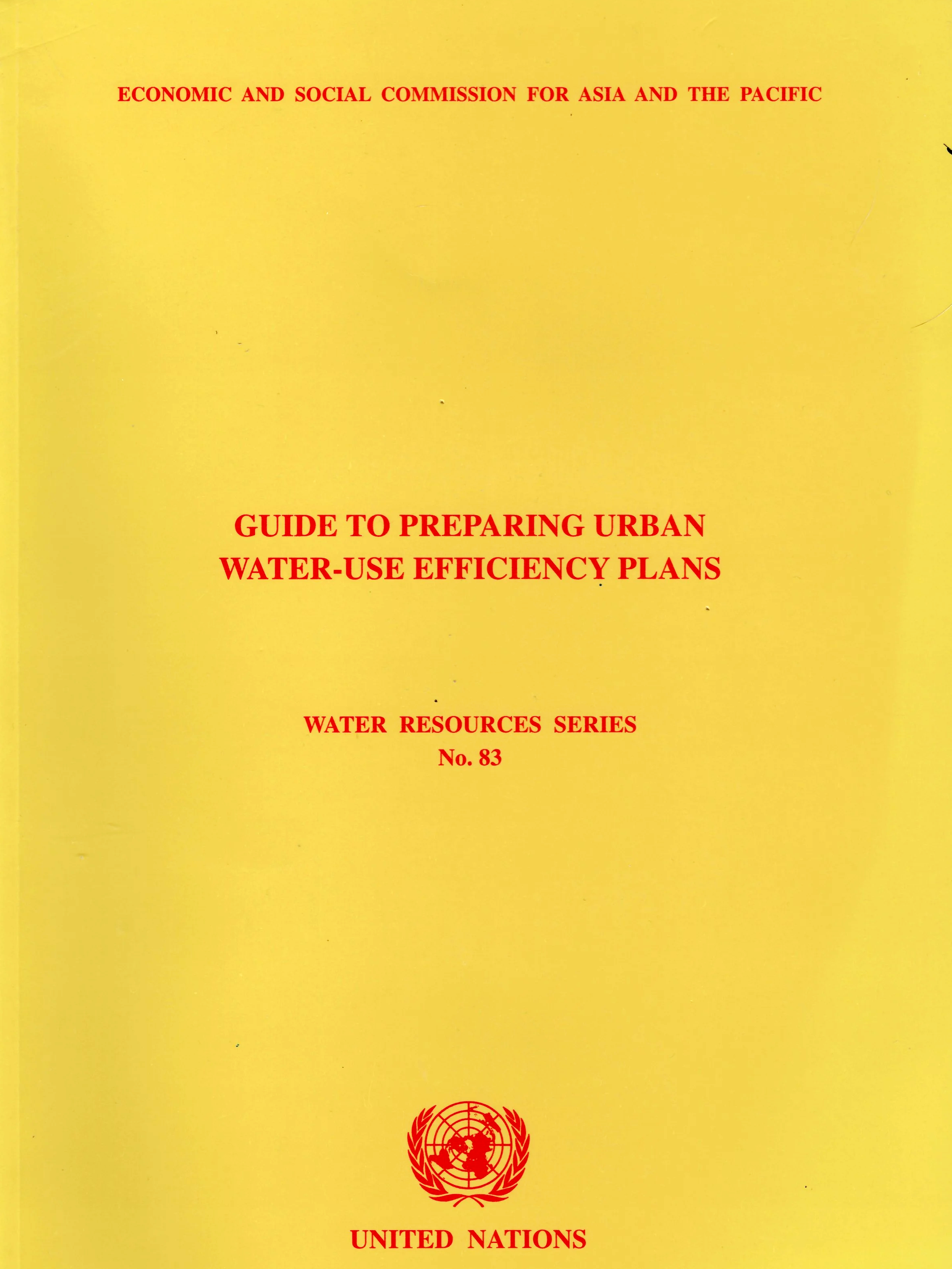 United Nations Guide to Preparing Urban Water-Use Efficiency Plans, 2003