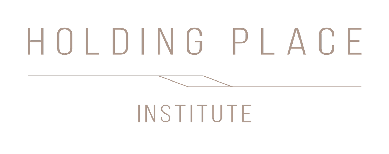 HOLDING PLACE INSTITUTE