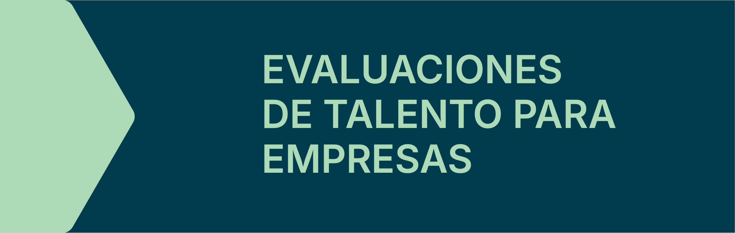 Portada de presentación con fondo azul y verde, texto que dice 'Evaluaciones de talento para empresas' en letras grandes y en color verde claro.