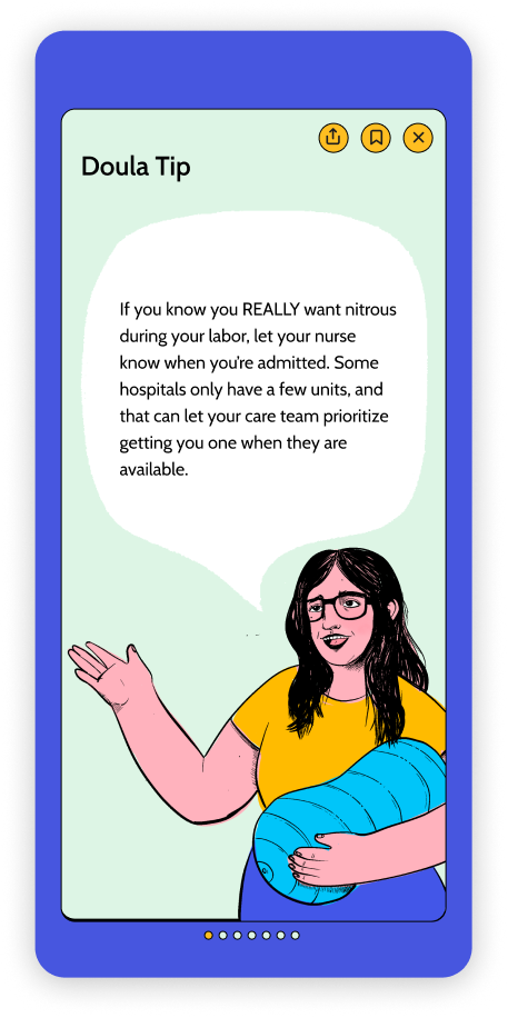 Get tips from various birth workers in their voice. Maybe a tip from a nurse or doula about navigating asking for something at the hopsital, or a tip from a physical therapist about how to get the most out of a PT appointment for your pelvic floor. 