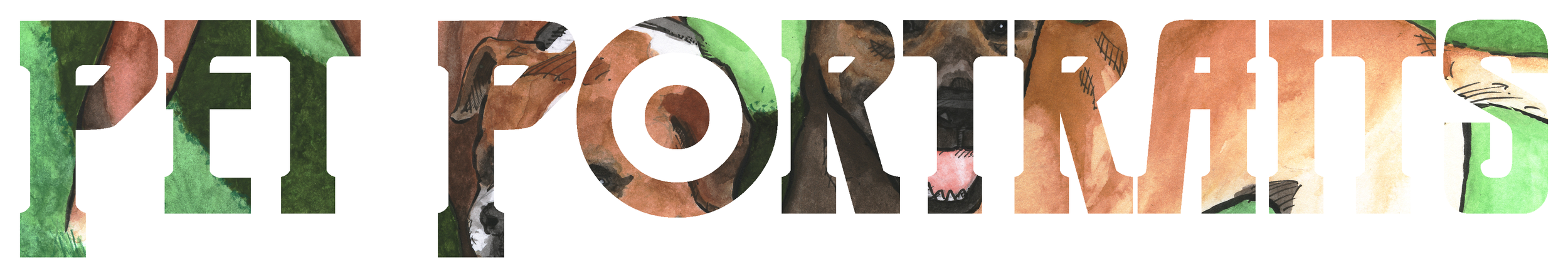 Watercolor painting of the word 'PET PORTRAITS' with animal illustrations inside the letters, including two dogs.