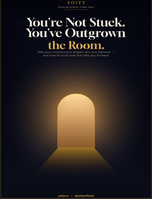 You're Not Stuck You've Outgrown the Room
