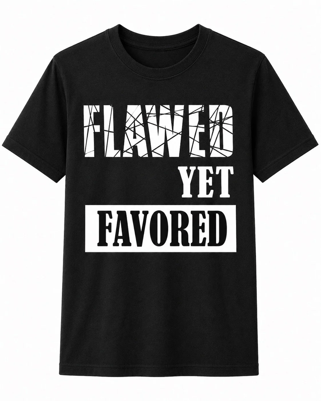FlawedyetFavored_black_white.JPG