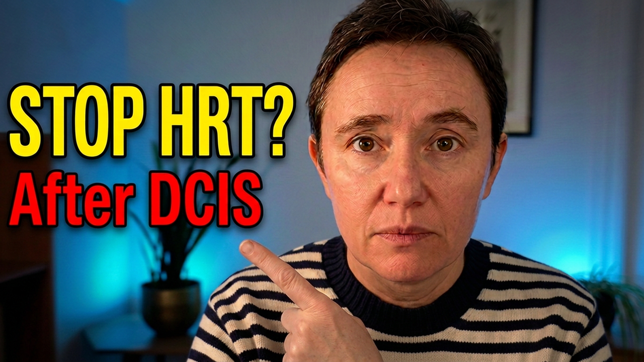 Just Diagnosed With DCIS While on HRT — Do You Have to Stop?