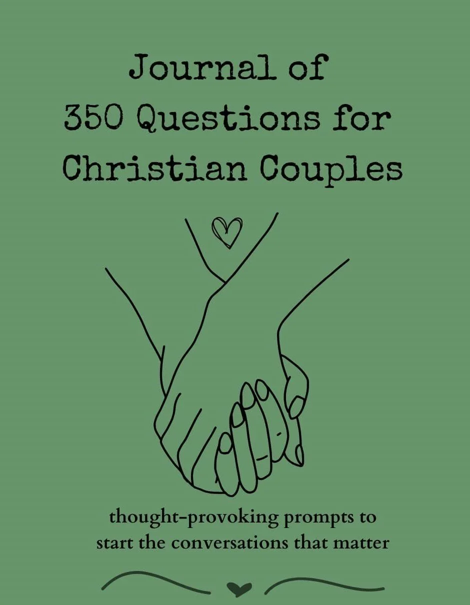 350 Questions for Christian Couples: A Faith-Based Journal to Deepen Love, Marriage & Conversations