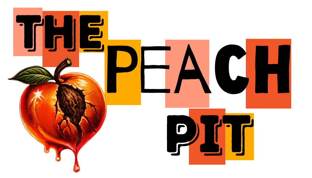 THE PIT OF THE PEACH