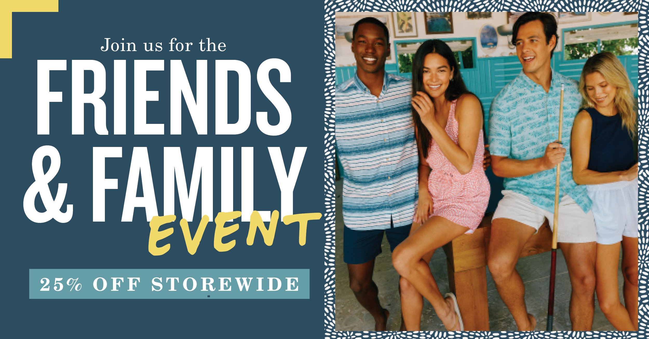 Friends&Family Event1.jpg