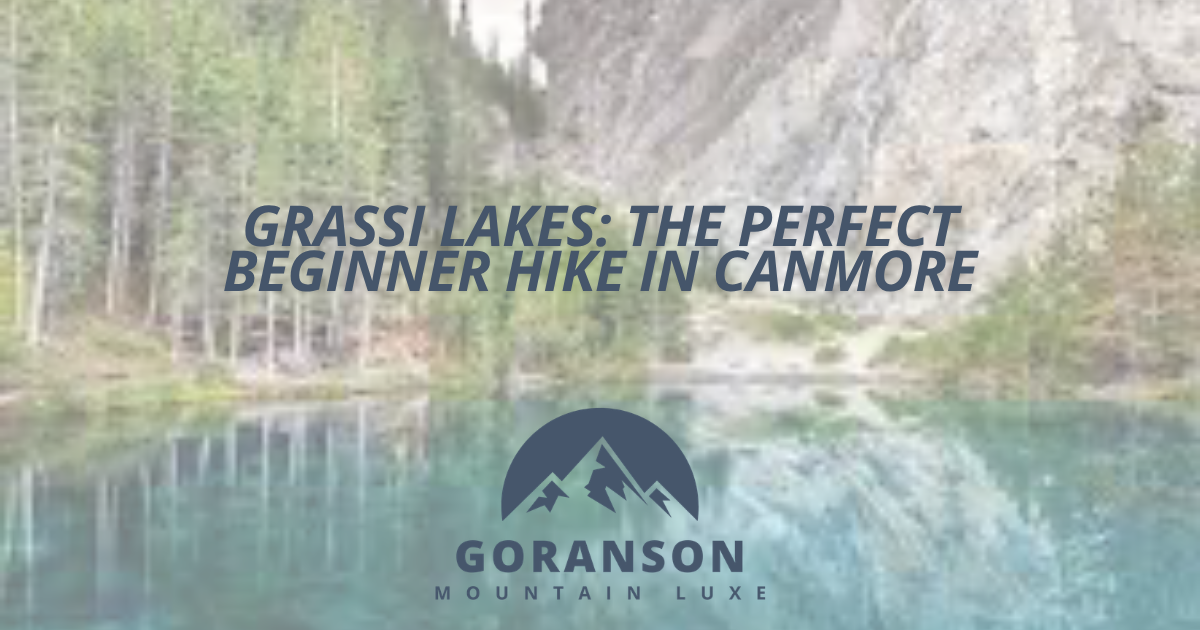 Grassi Lakes: The Perfect Beginner Hike in Canmore