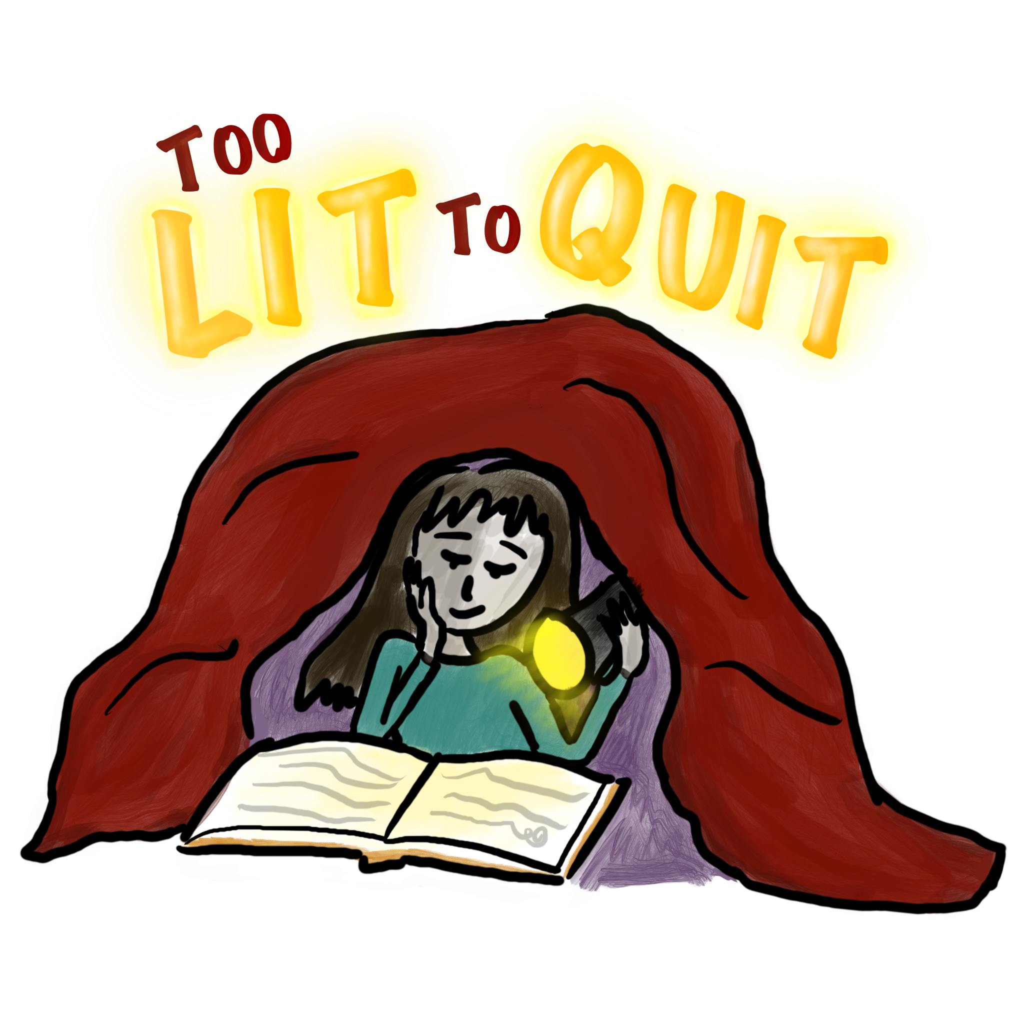 "Too lit to quit" Sticker