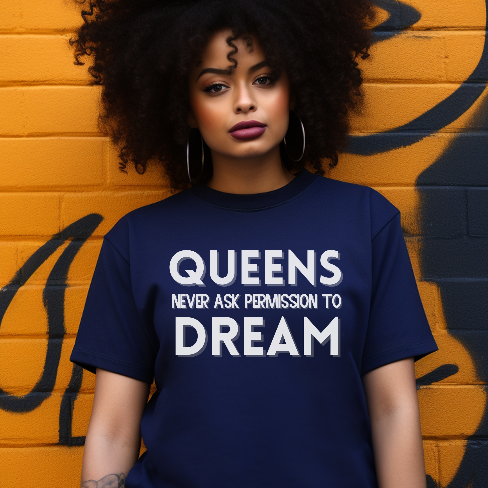Queens Never Ask Permission to Dream T-Shirt