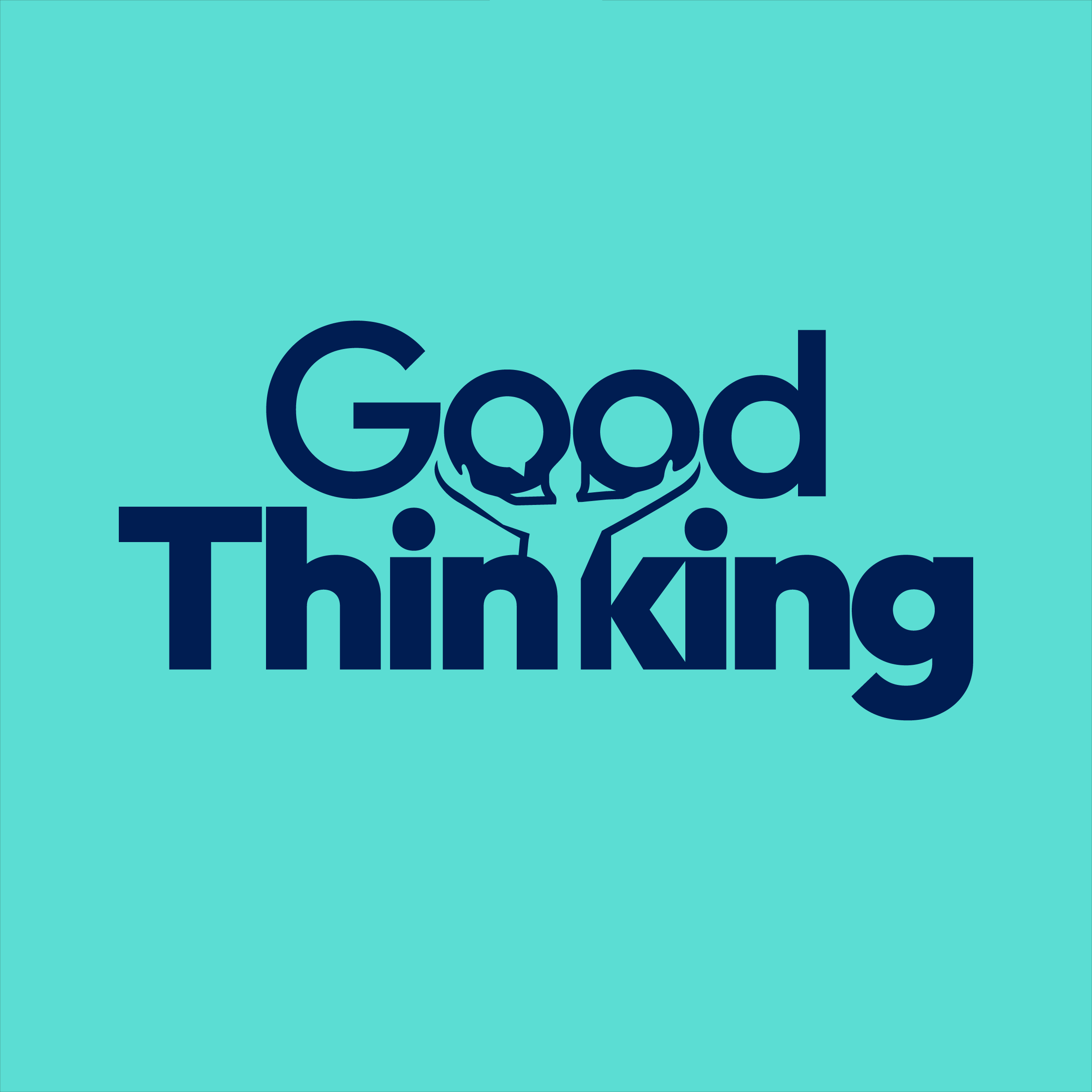 A graphic with the words "Good Thinking" in dark blue letters on a light blue background, with the 'o' in 'Good' stylized as a person with raised arms.