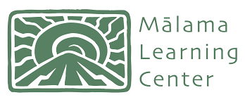 Malama Learning Center