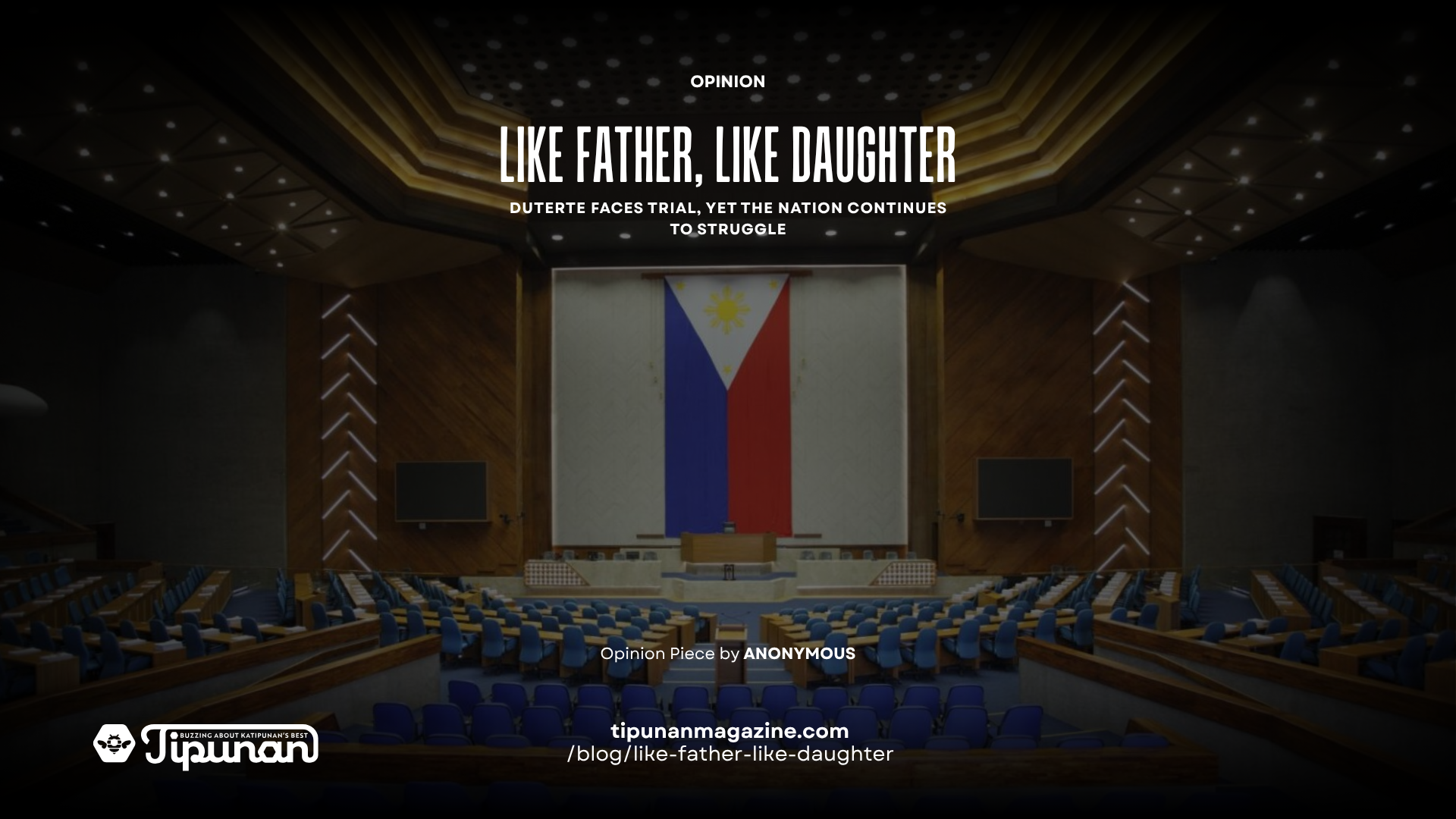 Like Father, Like Daughter: Duterte Faces Trial, Yet the Nation Continues to Struggle