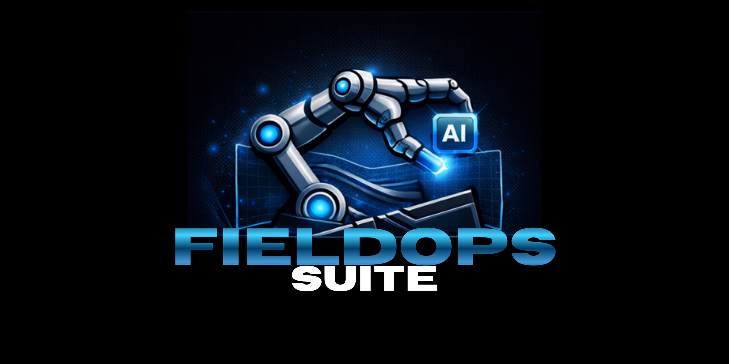 Futuristic robotic arm interacting with a digital interface labeled 'AI,' with the words 'FIELDS SUITE' at the bottom in bold blue and white text.