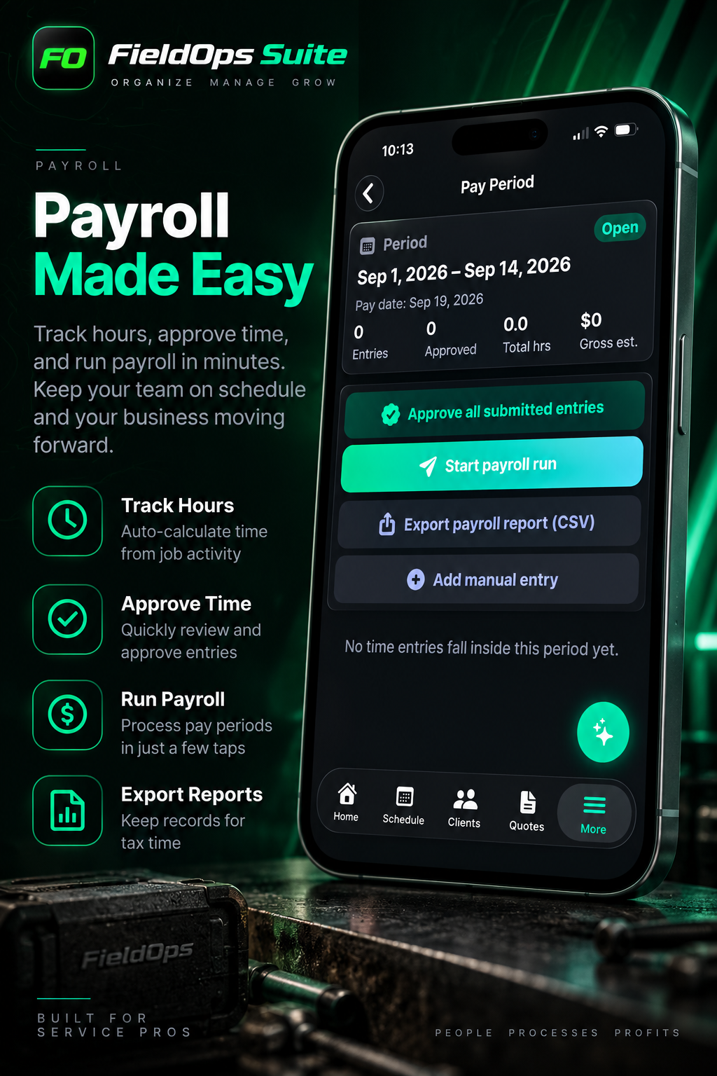 Promotional poster for FieldOps Suite payroll management app, showing a smartphone with payroll interface, features like tracking hours, approving time, starting payroll run, exporting reports, and adding manual entries, with green and black color theme.