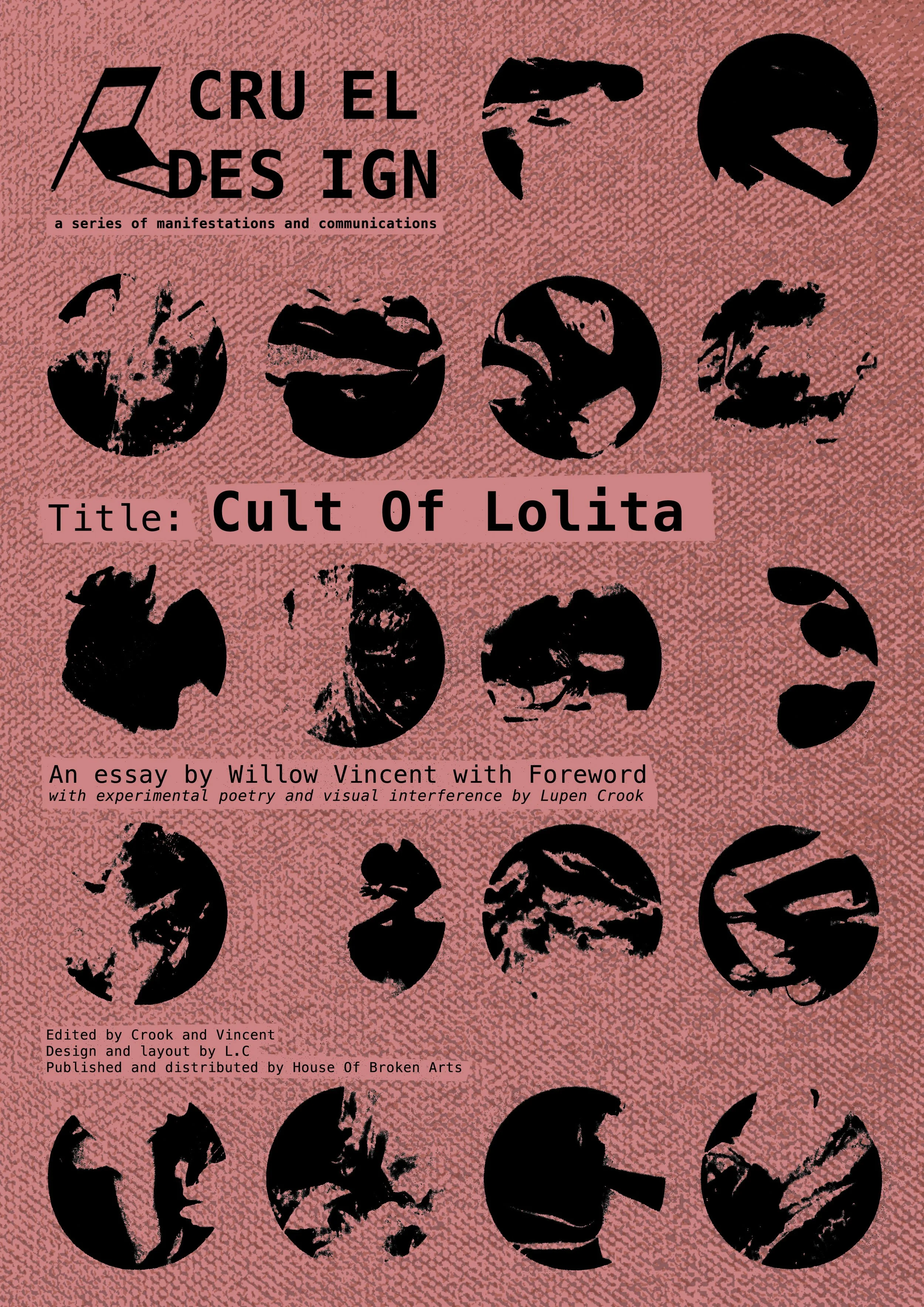 Cruel Design - Issue one (2023)
Editors: Crook & Vincent
