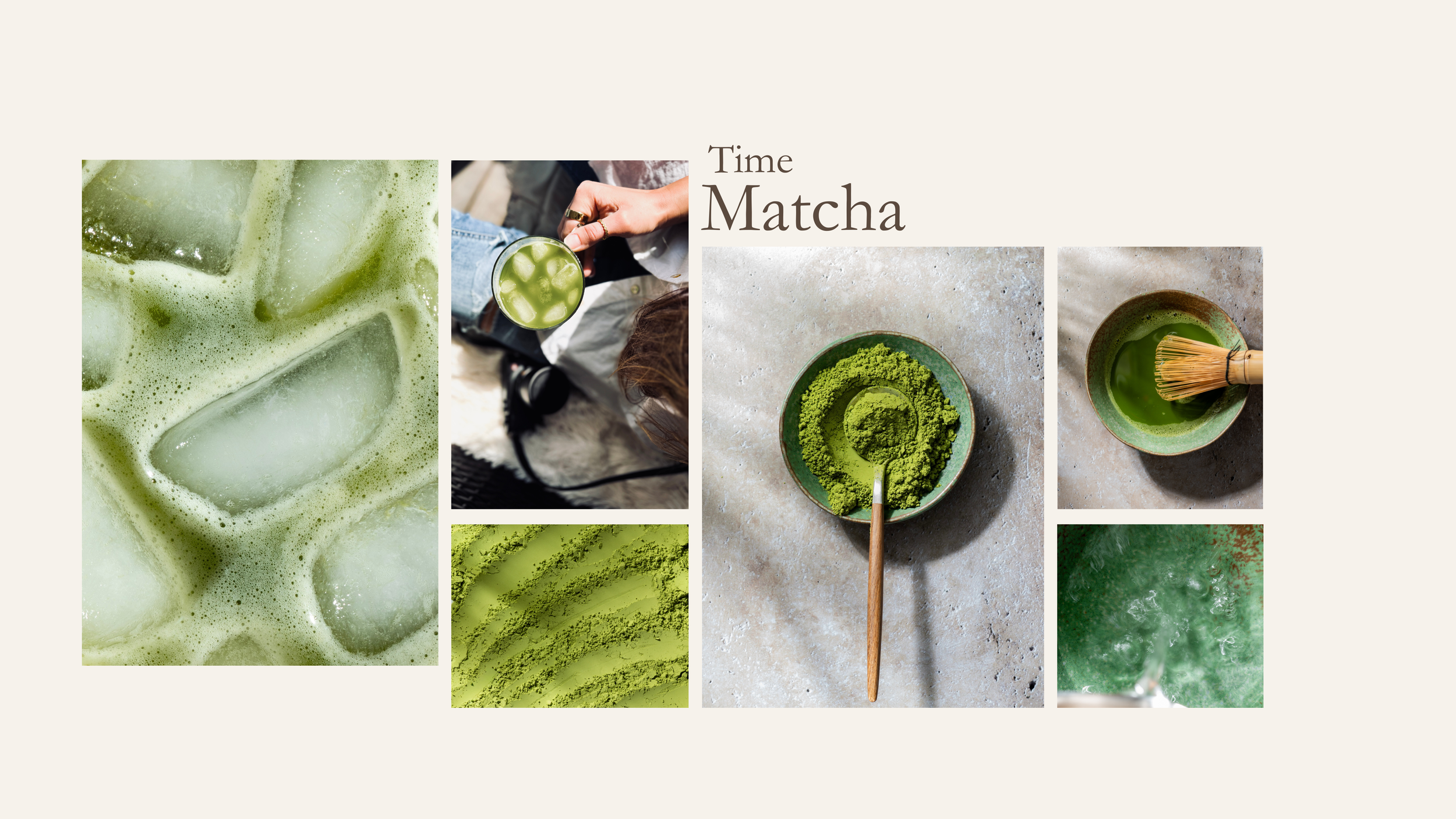 Verschiedene Bilder von Matcha, einschließlich getrockneter Matcha-Pulver, frischer Matcha-Getränk, Matcha-Pulver in einer Schüssel, einen Matcha-Pinsel in einer Schüssel mit Wasser und Matcha-Getränk. Schriftzug "Time Matcha".