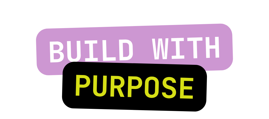 Partial text from an image reading 'Build with Purpose' with colorful design elements.