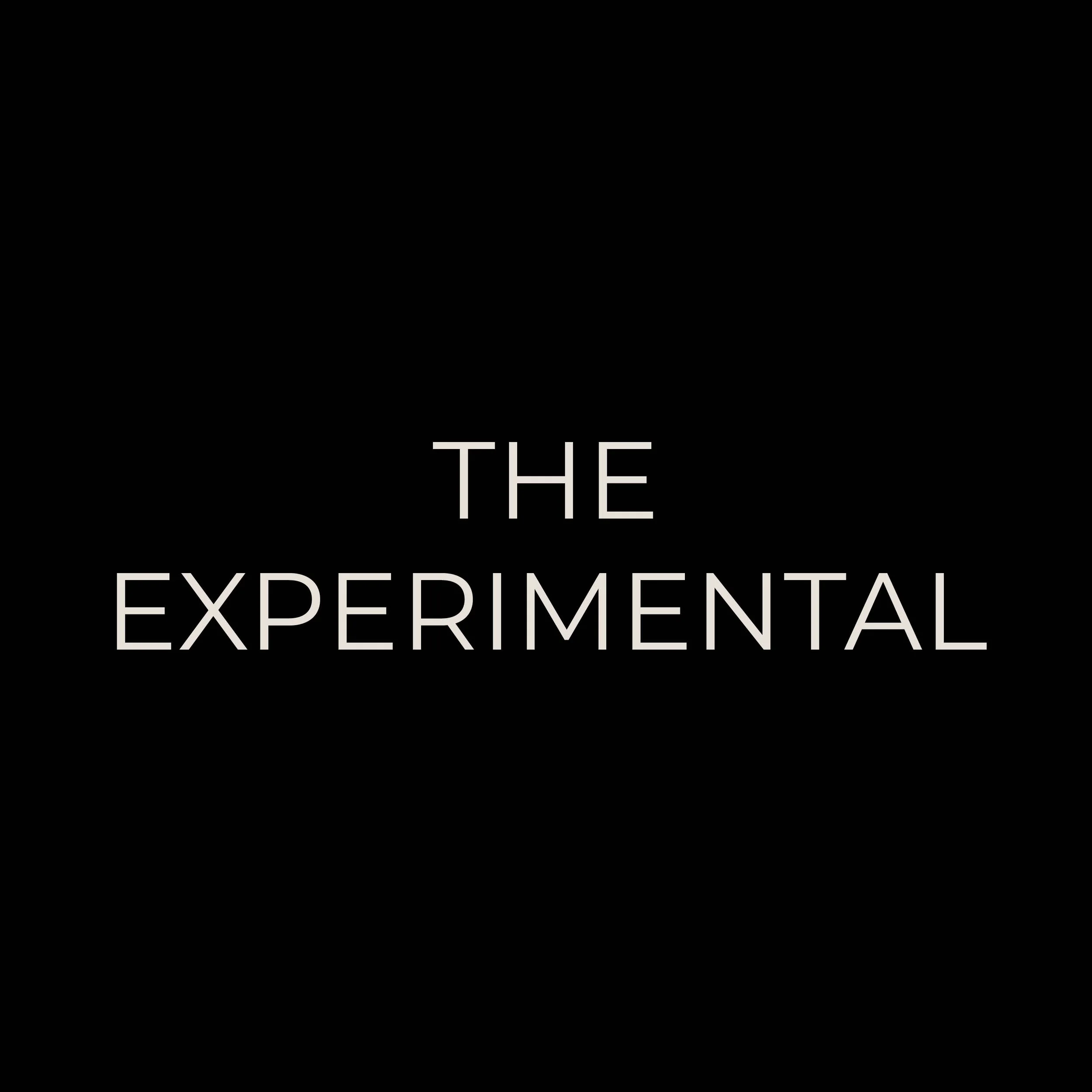 Text overlay on black background stating 'The most experimental'.