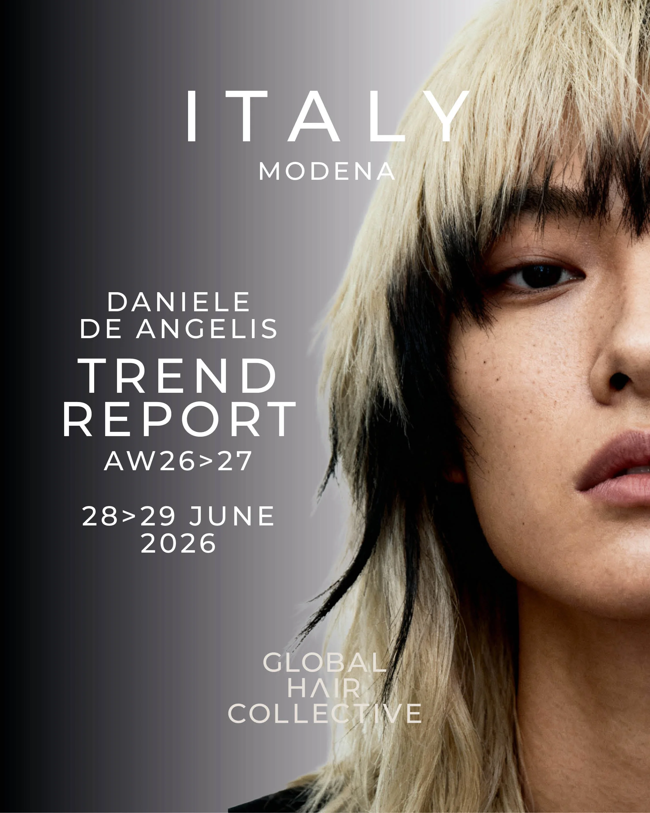 A poster for a global hair study collection featuring a close-up of a woman's face with blonde hair. The text indicates the event takes place in Modena, Italy, on June 28-29, 2026, with the title focusing on trend report and the collection.