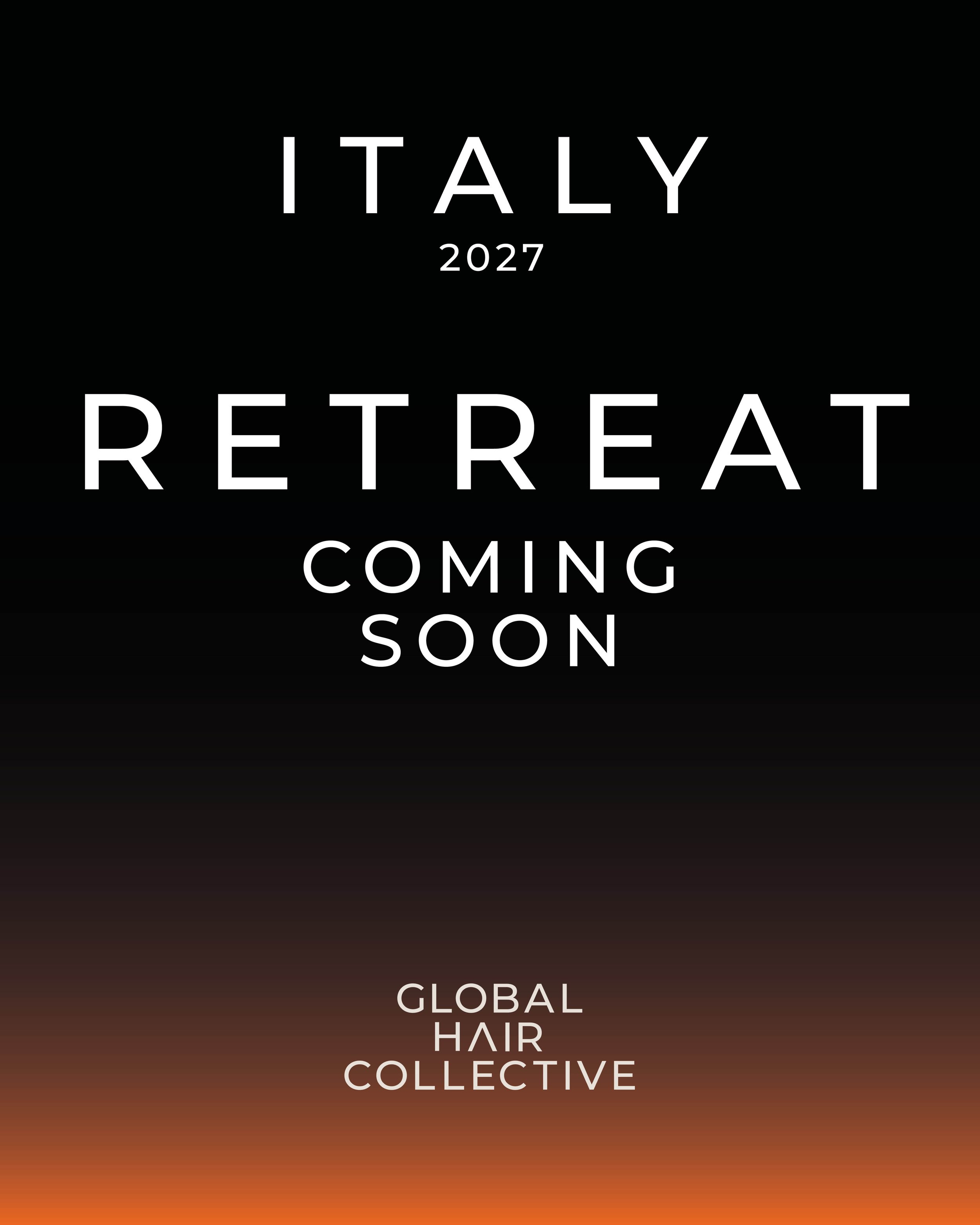 Text on a gradient background announcing upcoming events related to Italy, Retreat, Social, Register Your Interest, Global Hair Collective, and others, with the word 'Coming Soon' included.