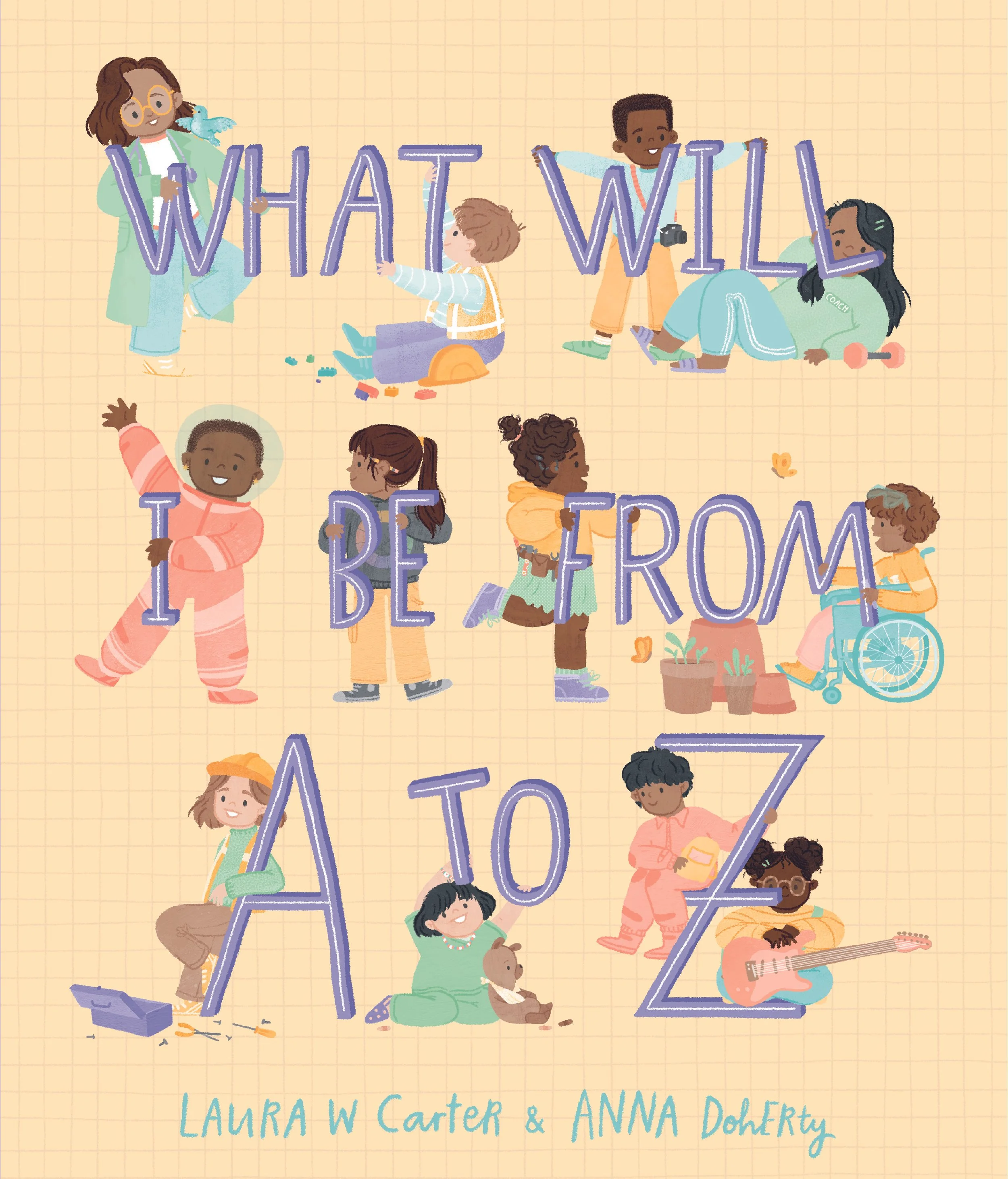 Colorful illustration of children holding large purple letters spelling out words, with some children sitting and playing, including one playing guitar, and a text at the bottom reading "LAURA W Carther & ANNA Doherty."