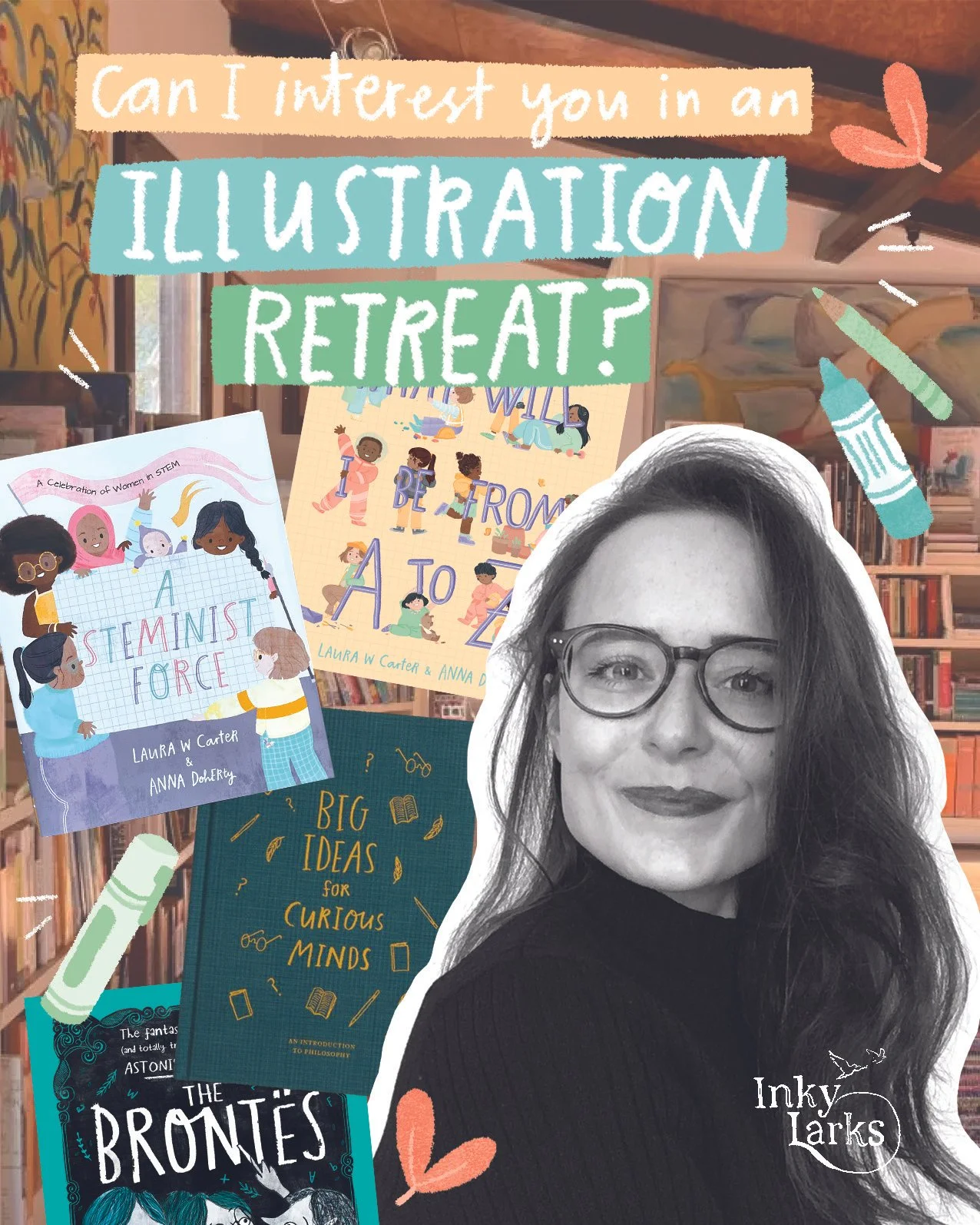 A woman with glasses and long hair taking a selfie in a room filled with books and colorful posters. The posters focus on topics such as women in STEM, feminism, philosophy, curiosity, and creativity.