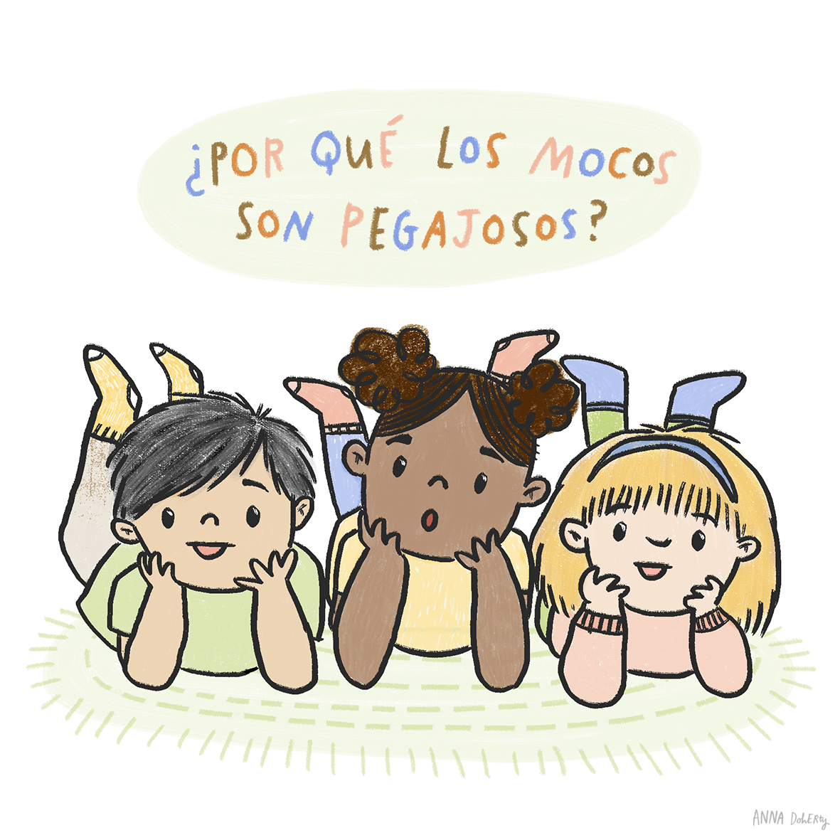 Illustration of three curious children laying on their stomachs with their chins on their hands, looking up at a speech bubble. The speech bubble contains the question in Spanish, "¿Por qué los mocos son pegajosos?" which translates to "Why are boogers sticky?"