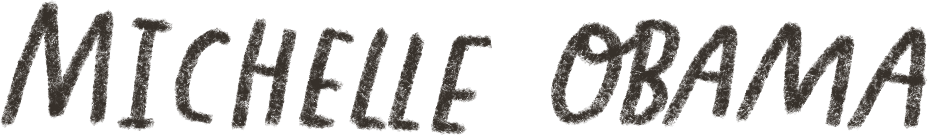 Text reading 'Michelle Obama' in stylized font on a dark background.
