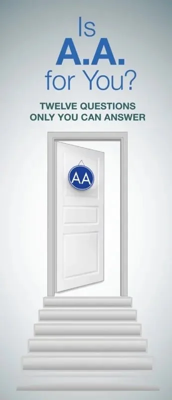 An advertisement for Alcoholics Anonymous featuring an open door with an AA sign hanging on it, and text that reads 'Is A.A. for You? Twelve Questions Only You Can Answer.'