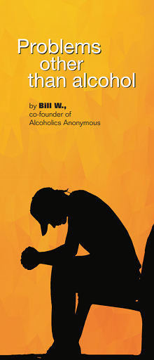 Book cover titled 'Problems other than alcohol' by Bill W., co-founder of Alcoholics Anonymous, featuring a silhouette of a person sitting with head bowed and hand on knee, set against an orange background.