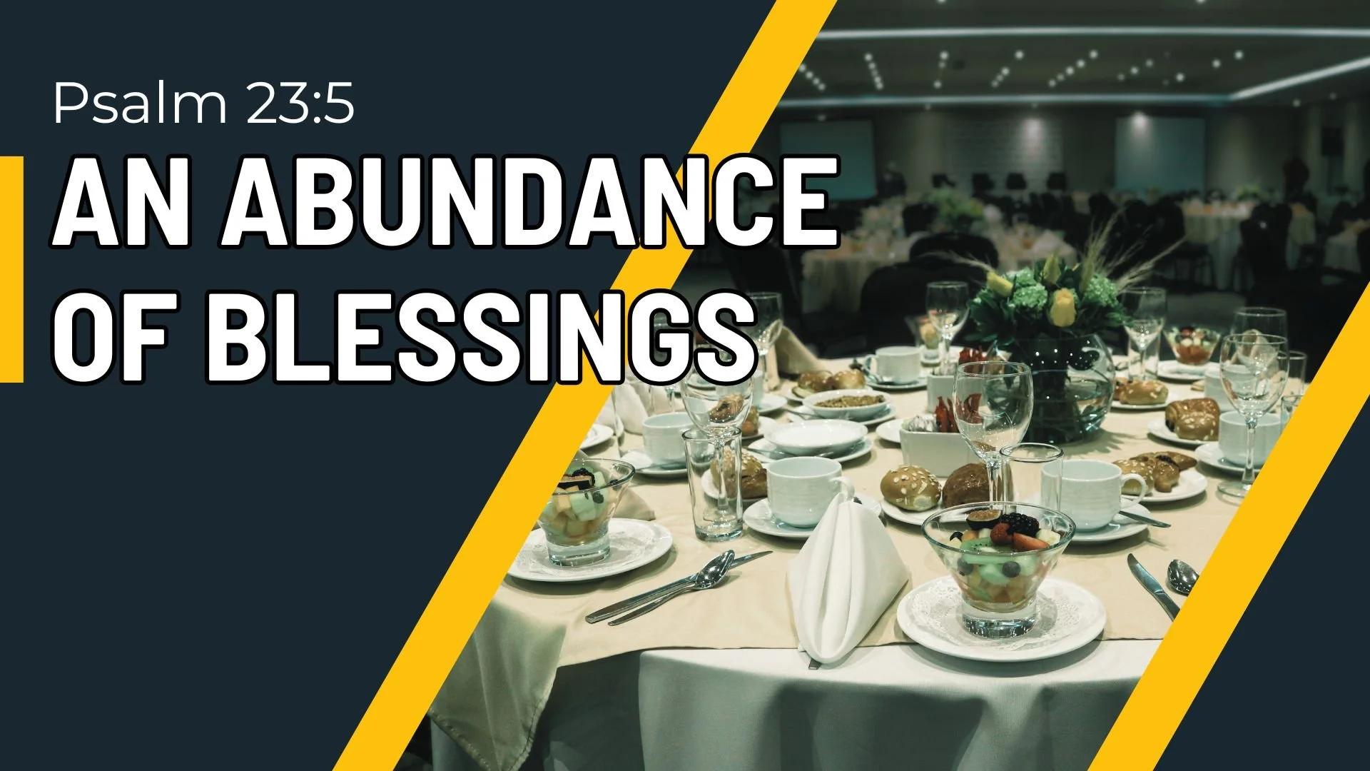 An Abundance of Blessings