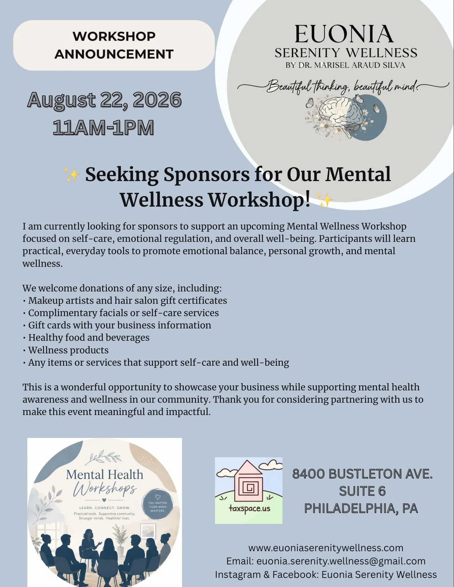 ✨ Seeking Sponsors for Our Mental Wellness Workshop! ✨

We&rsquo;re looking for local businesses and community partners to help make this event special. Donations may include gift cards, beauty or wellness services, self-care products, food, beverage
