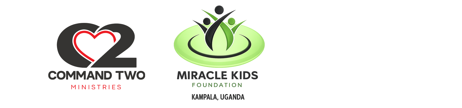Command Two Ministries - Miracle Kids Foundation - Kampala, Uganda