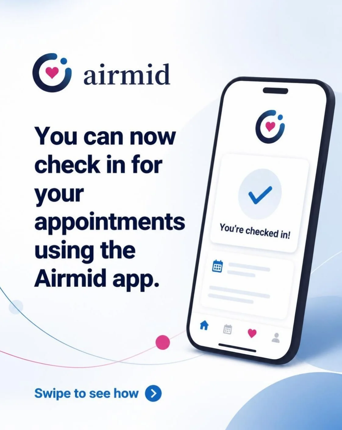 Arrived for your appointment? 📱 Check in quickly and easily using the Airmid app when you arrive at the practice. No need to queue at reception! 😊