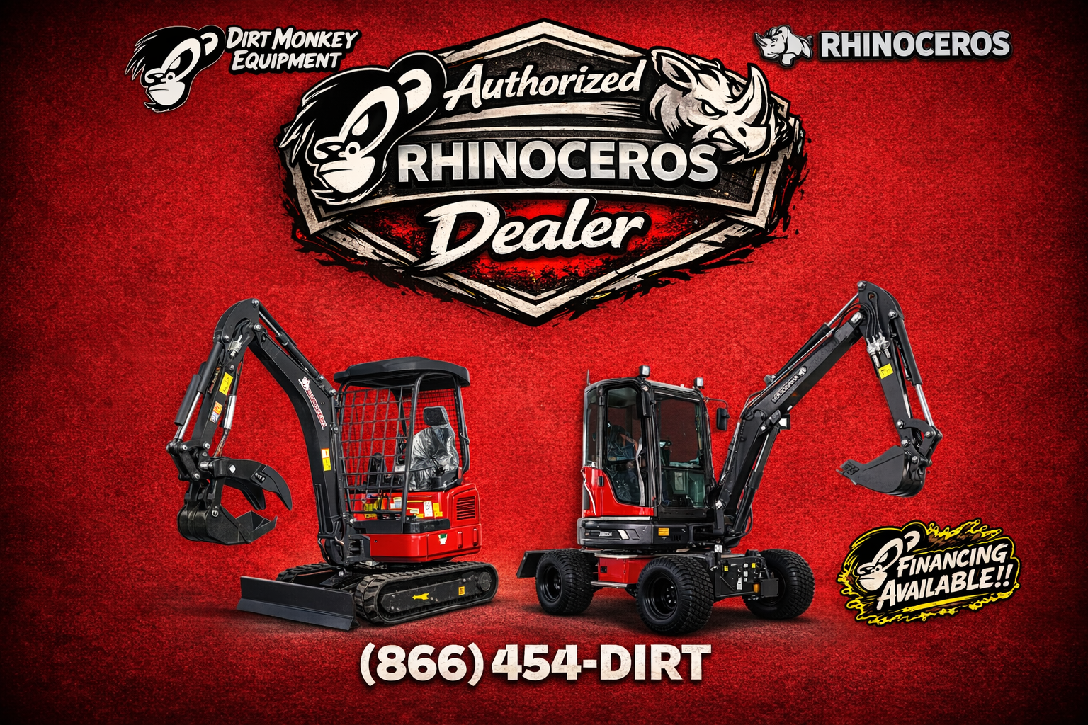 Advertisement for Rhinoceros equipment dealership with a red background, featuring two mini excavators, company logos, and the text "Authorized Rhinoceros Dealer," "Financing Available," and phone number '(866) 454-DIRT.'