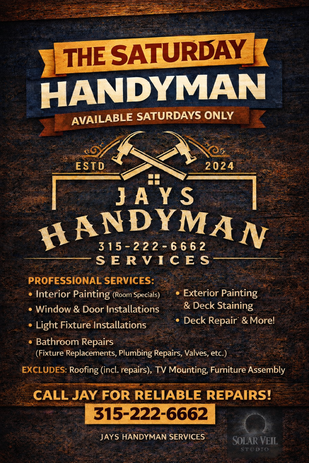 Advertisement for Jay's Handyman Services, available Saturdays only. The ad includes contact number 315-222-6662, with professional services like interior and exterior painting, window and door installations, deck staining, light fixture installation