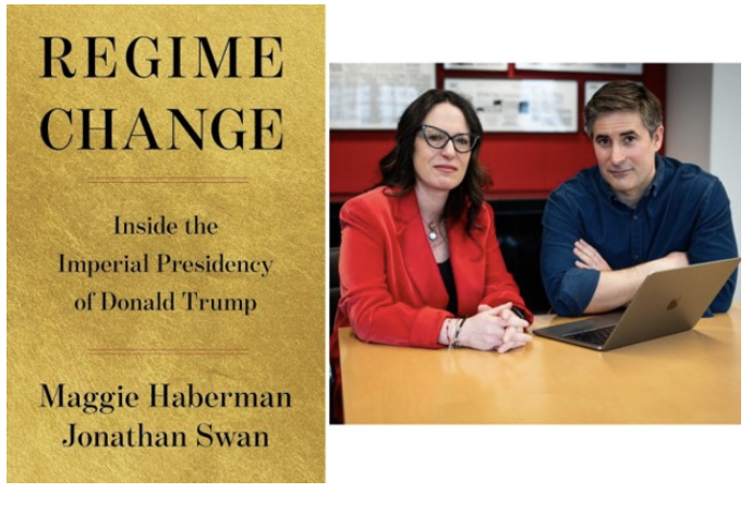Maggie Haberman and Jonathan Swan