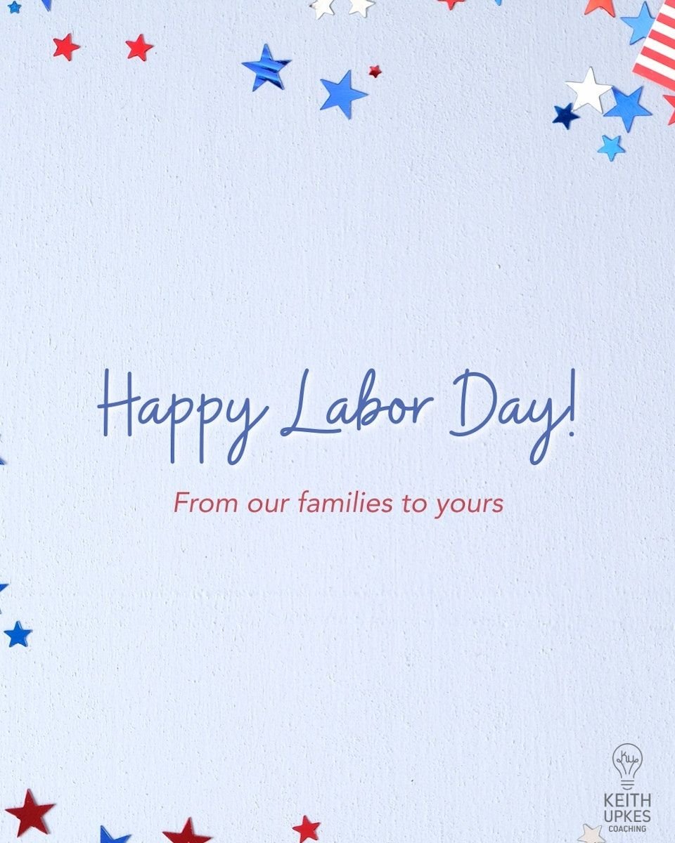 Happy Labor Day!