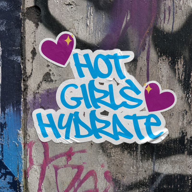 Hot Girls Hydrate —  Cute Water Reminder Sticker