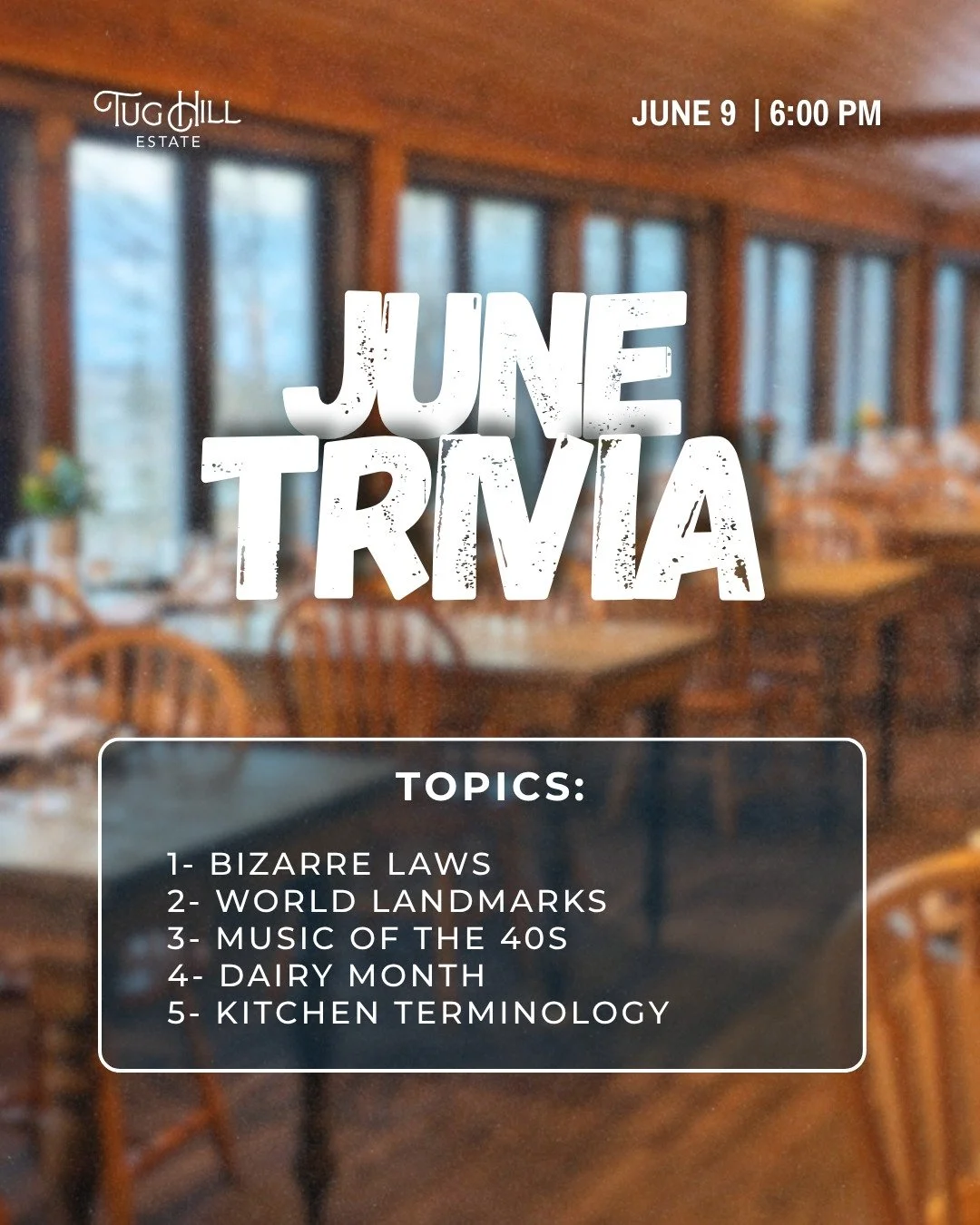 Grab some buddies and Join us Tomorrow, June 9th for your monthly Trivia Night at the Estate!

Topics are as follows...

1. Bizarre Laws
2. World Landmarks
3. Music of the 40s
4. Dairy Month (You better be good at this one)
5. Kitchen Terminology

Do