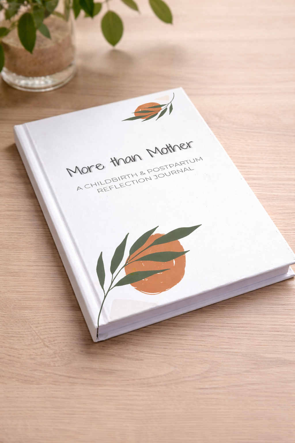 More Than Mother: A Pregnancy & Postpartum Reflection Journal