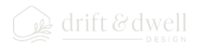 Drift &amp; Dwell Design