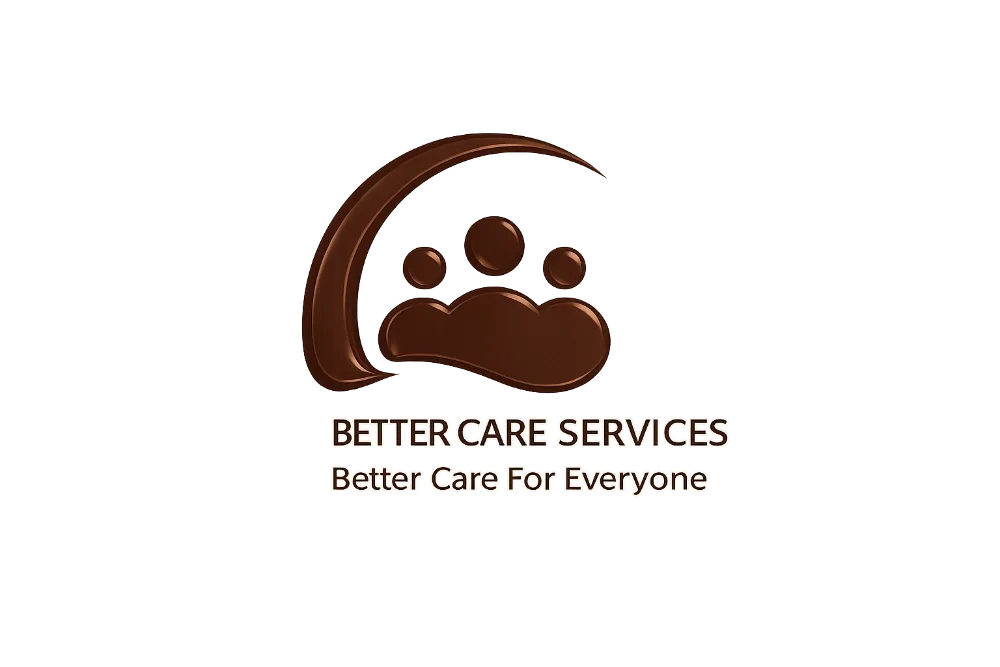 Logo for Better Care Services featuring a brown paw print with a curved line resembling a caring hand over it, and the slogan "Better Care For Everyone".